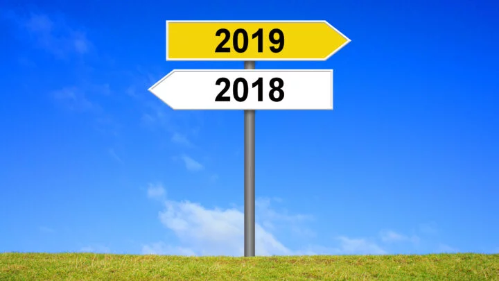 Look Back at 2018 and Forward to 2019