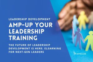 The Future of Leadership Development is Here: eLearning for Next-Gen Leaders