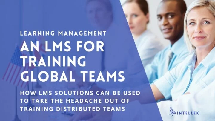 LMS for Training Global Teams