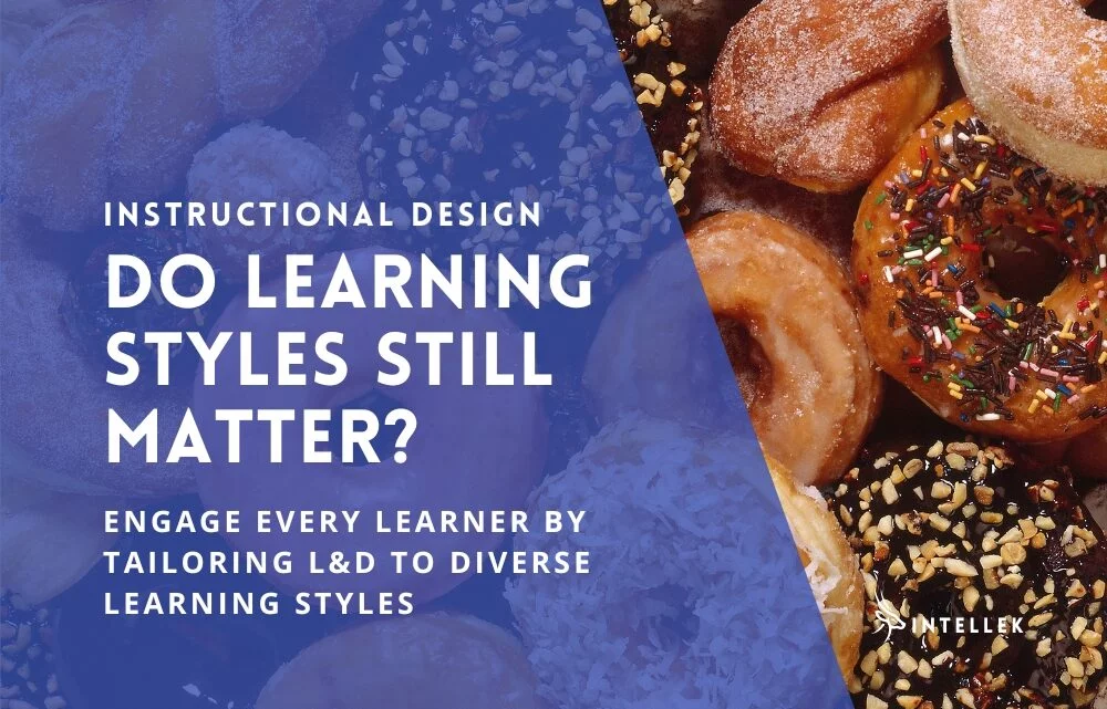 Do Learning Styles Still Matter? Engage Every Learner Online by Tailoring L&D to Diverse Styles