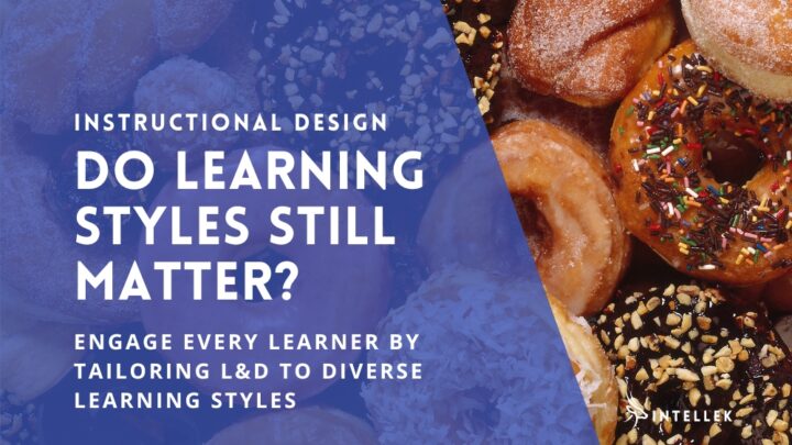 Do Learning Styles Still Matter? Engage Every Learner Online by Tailoring L&D to Diverse Styles