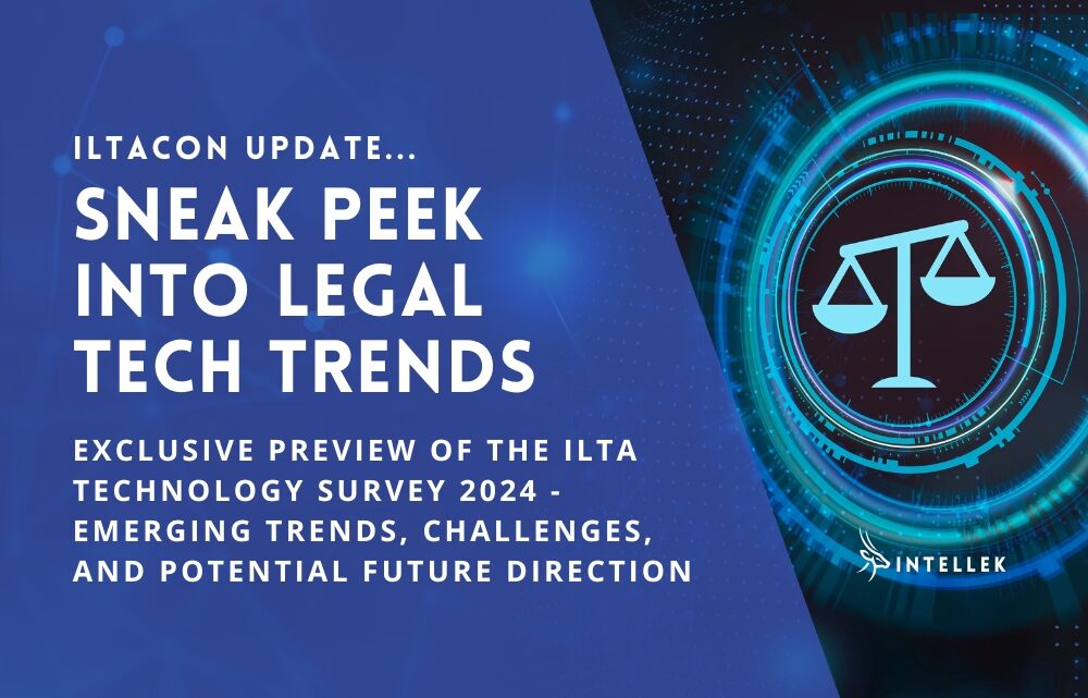 Legal Tech Trends 2024: ILTA Technology Survey 2024