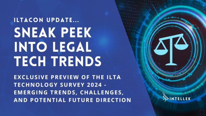 Legal Tech Trends 2024: ILTA Technology Survey 2024