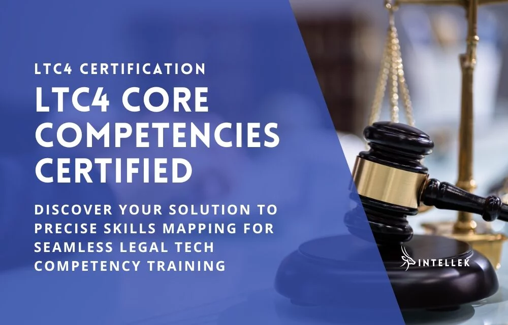 LTC4 Core Competencies Precise Skills Mapping for Seamless LegalTech Compliance Success