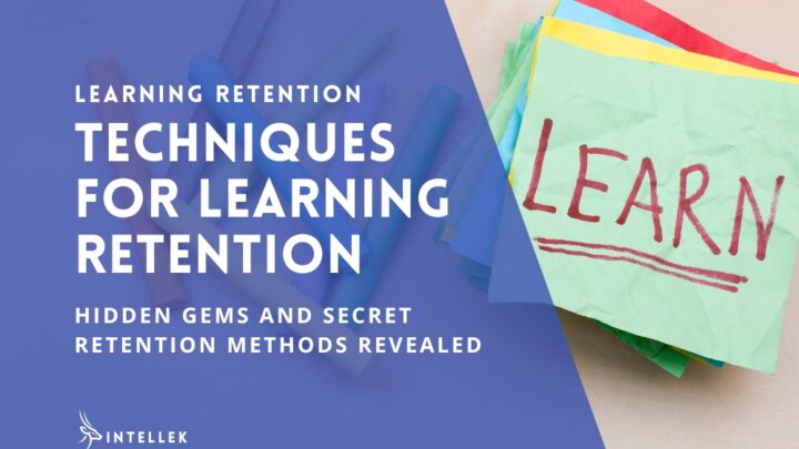 Techniques for Learning Retention