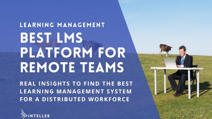 Best LMS for Remote Teams - Learning Management System for distributed workforce