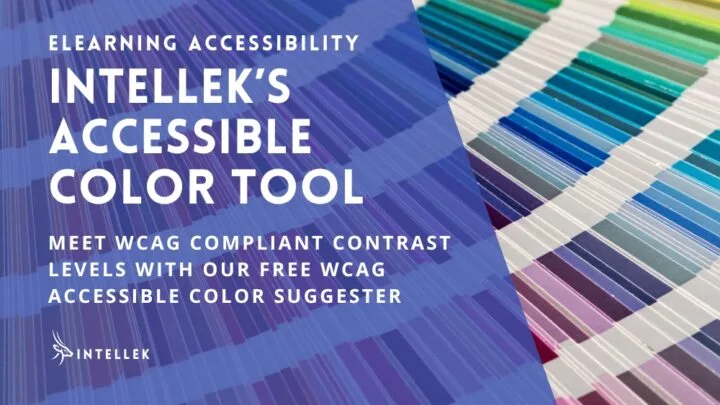 WCAG compliant eLearning - WCAG Accessible Color Suggester - eLearning & LMS Colors for WCAG Compliance