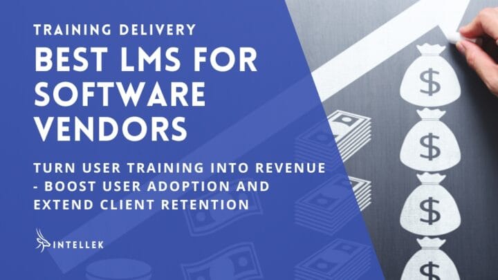 Best LMS for Software Vendors: Turn Training Into Revenue and Boost User Adoption