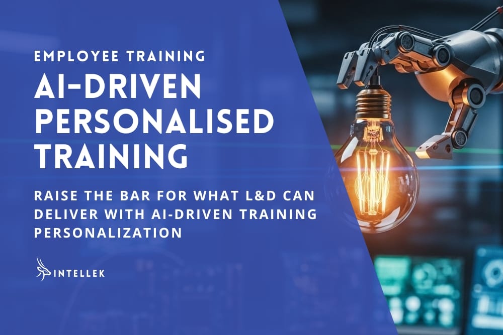 AI-Driven Training Personalization: Raising the Bar for What Learning & Development Should Deliver
