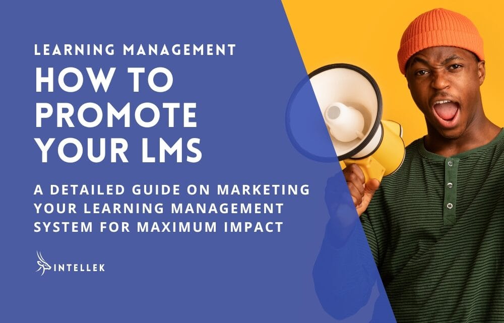 How to Promote a Learning Management System