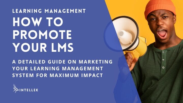 How to Promote a Learning Management System