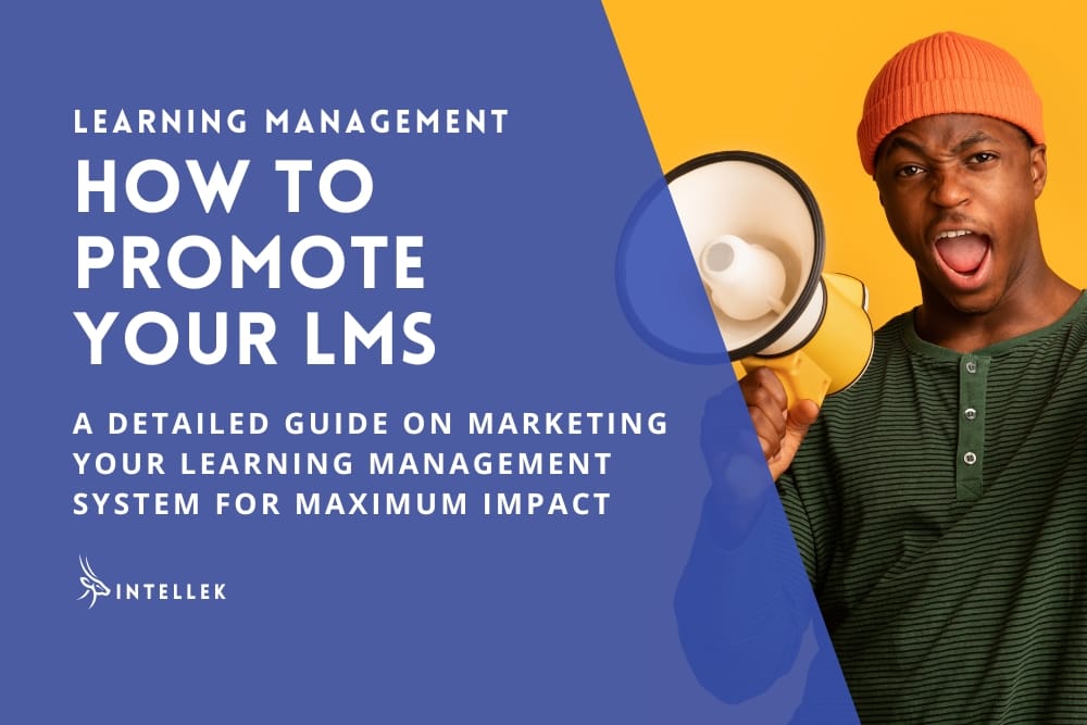 How to Promote a Learning Management System