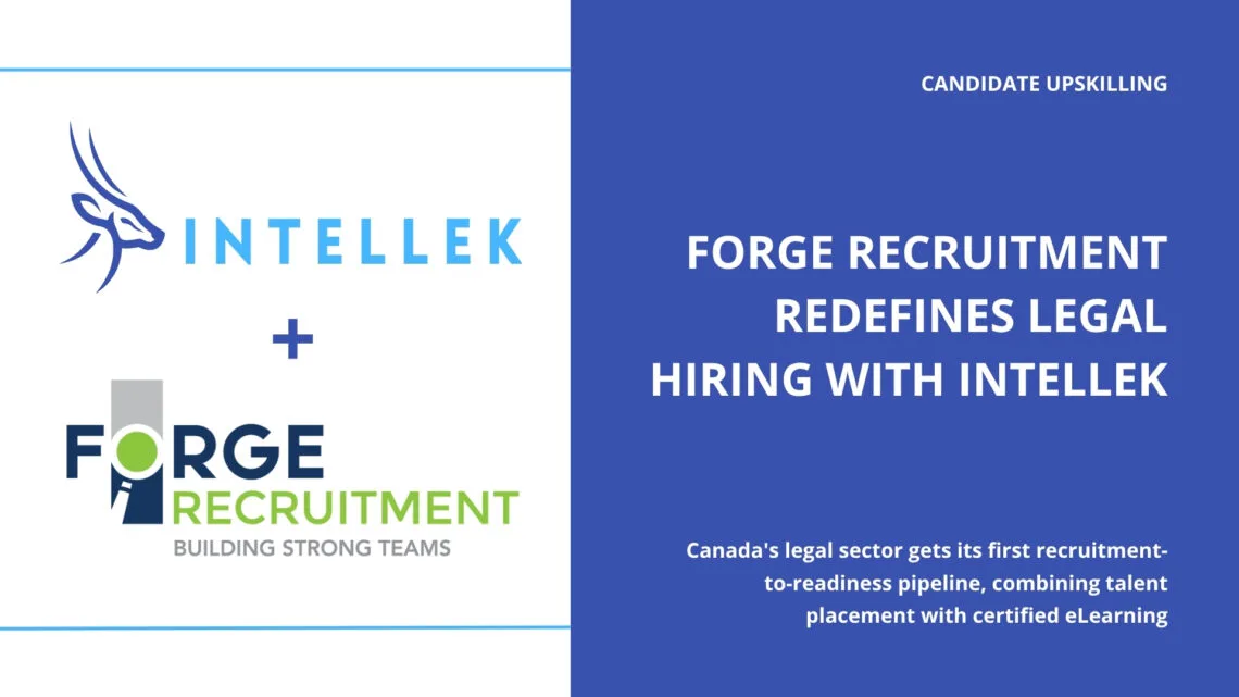 Candidate Upskilling - Forge Recruitment Redefines Legal Hiring