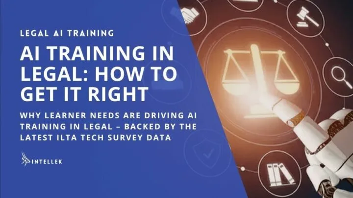 Legal Tech Trends 2026 - Why Learner Needs Are Driving AI Training in Legal – ILTA Tech Survey
