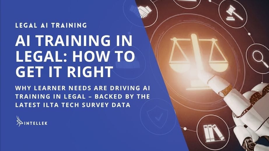 Legal Tech Trends 2026 - Why Learner Needs Are Driving AI Training in Legal – ILTA Tech Survey